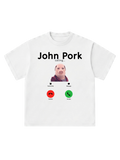John Pork calling... - T-Shirt