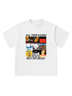 All this Radiohead - T-Shirt