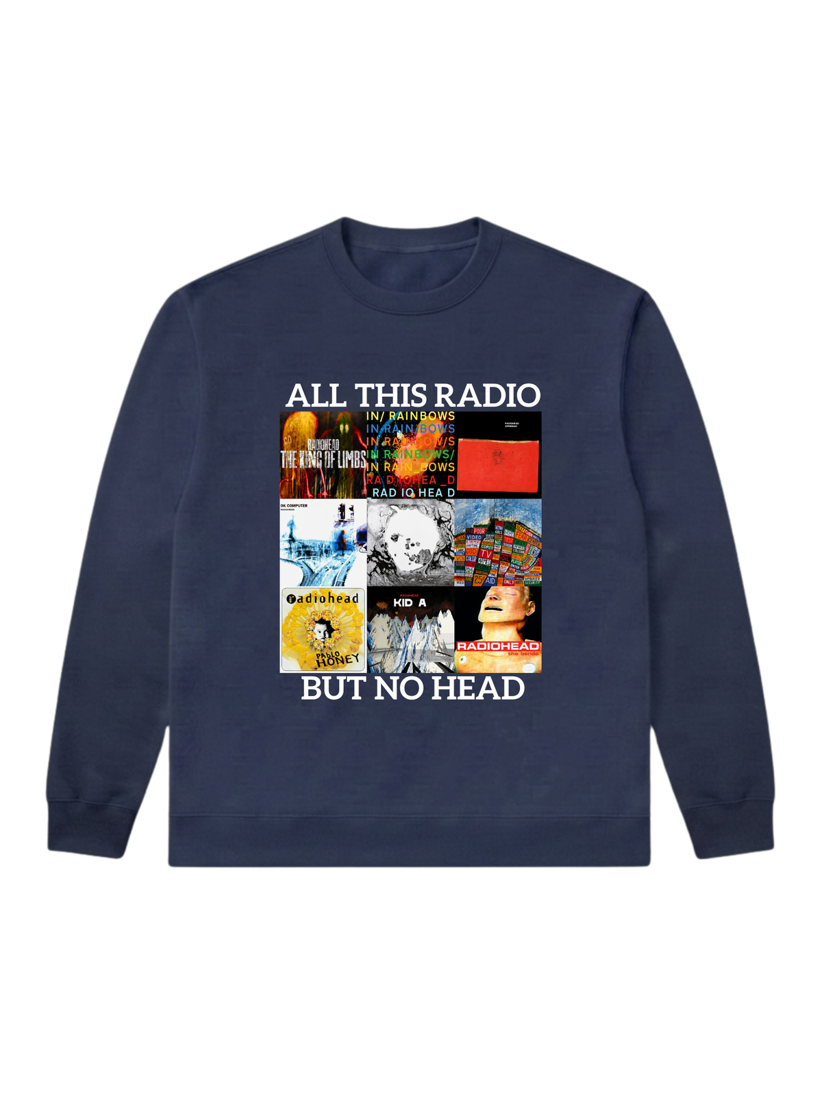 All this Radiohead - Sweatshirt