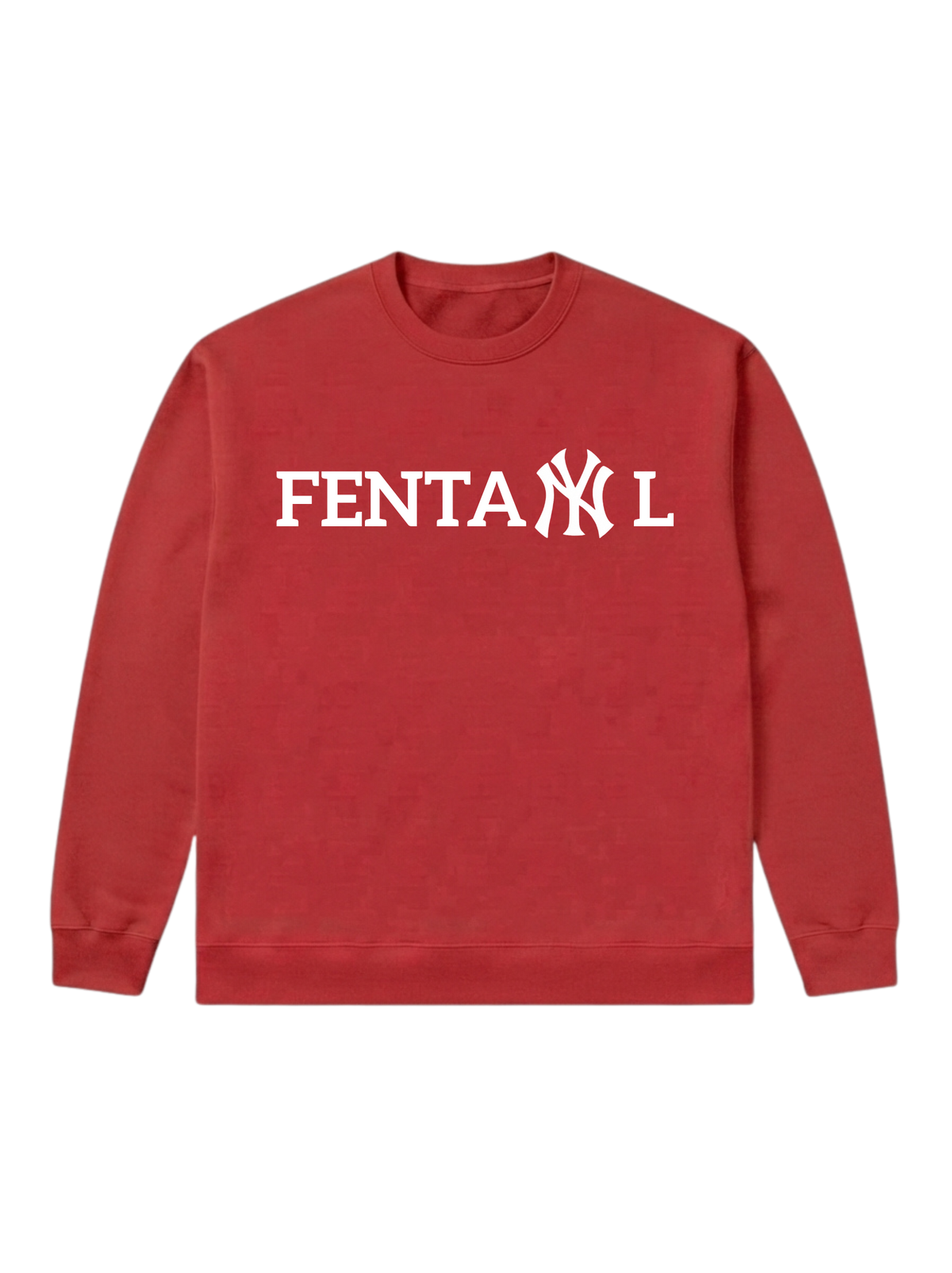 Fentanyl - Sweatshirt